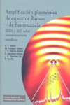 AMPLIFICACION PLASMONICA DE ESPECTROS RAMAN Y DE FLUORESCENCIA | 9788400098209 | Portada