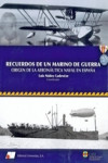 RECUERDOS DE UN MARINO DE GUERRA | 9788479914264 | Portada