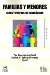 FAMILIAS Y MENORES: RETOS Y PROPUESTAS PEDAGOGICAS | 9788416062614 | Portada