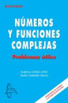 NÚMEROS Y FUNCIONES COMPLEJAS | 9788493601836 | Portada