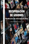 RECUPERACIÓN DE LESIONES | 9788415793151 | Portada