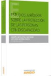 ESTUDIOS JURÍDICOS SOBRE LA PROTECCIÓN DE LAS PERSONAS CON DISCAPACIDAD | 9788490594353 | Portada