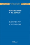 DERECHO AÉREO Y DEL ESPACIO | 9788416212507 | Portada