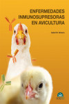 Enfermedades inmunosupresoras en avicultura | 9788494138942 | Portada