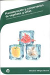 PREELABORACIÓN Y CONSERVACIÓN DE VEGETALES Y SETAS | 9788498394627 | Portada