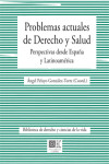 Problemas actuales de Derecho y Salud | 9788490452356 | Portada