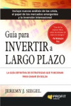 Guía para invertir a largo plazo: la guía definitiva de estrategias que funcionan para ganar en bolsa | 9788416115082 | Portada