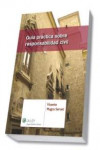 Guía práctica sobre responsabilidad civil | 9788490202883 | Portada