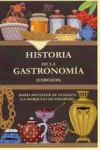 HISTORIA DE LA GASTRONOMÍA (ESBOZOS) | 9788494134708 | Portada