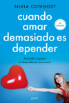 Cuando amar demasiado es depender | 9788408136682 | Portada