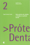 GUIA PRACTICA DE COLADOS Y FRESADOS EN PROTESIS DENTAL | 9788461296477 | Portada