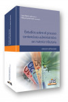 Estudios sobre el proceso contencioso-administrativo en materia tributaria | 9788494302312 | Portada