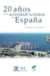 20 AÑOS DE LA ACTIVIDAD TURISTICA EN ESPAÑA | 9788490770696 | Portada