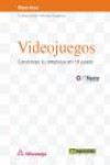 VIDEOJUEGOS. CONSTRUYE TU EMPRESA EN 10 PASOS | 9788426722089 | Portada