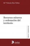 RECURSOS MINEROS Y ORDENACION DEL TERRITORIO | 9788415690733 | Portada