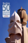 BARCELONA. 50 MARAVILLAS DEL MODERNISMO | 9788416012480 | Portada