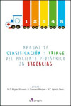 MANUAL DE CLASIFICACIÓN Y TRIAGE DEL PACIENTE PEDIÁTRICO EN URGENCIAS | 9788415950806 | Portada