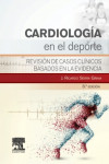 Cardiología en el deporte :Revisión de casos clínicos basados en la evidencia | 9788490228135 | Portada