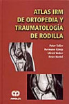 Atlas IRM de ortopedia y traumatología de rodilla | 9789806574113 | Portada