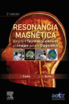 Resonancia magnética dirigida a técnicos superiores en imagen para el diagnóstico | 9788491136460 | Portada