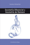 GEOMETRÍA DIFERENCIAL Y GEOMETRÍA DE RIEMANN | 9788497479080 | Portada