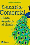 EMPATÍA COMERCIAL. EL ARTE DE SEDUCIR AL CLIENTE | 9788415781332 | Portada