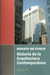 Historia de la arquitectura contemporanea | 9789873607660 | Portada