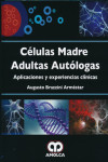 CELULAS MADRE ADULTAS AUTOLOGAS | 9789588871202 | Portada