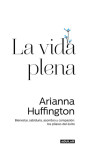 La vida plena | 9788403014602 | Portada
