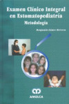 Examen Clínico Integral en Estomatopediatria | 9789803920005 | Portada