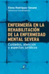 Enfermería en la rehabilitación de la enfermedad mental severa | 9788499699035 | Portada