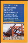 Diseño y Cálculo por ordenador de naves industriales y agrícolas | 9788495279215 | Portada