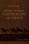 ADAMS Y STASHAK: CLAUDICACION EN EL CABALLO | 9789505554300 | Portada