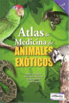 Atlas de Medicina de Animales Exóticos | 9789505553754 | Portada