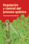 Regulación y control del proceso químico | 9788490770726 | Portada