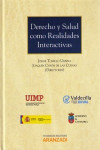 Derecho y salud como realidades interactivas | 9788490596517 | Portada