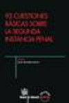 93 CUESTIONES BÁSICAS SOBRE LA SEGUNDA INSTANCIA PENAL | 9788490534014 | Portada