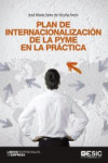 Plan de internacionalización de la PYME en la práctica | 9788415986881 | Portada