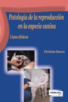 Patología de la reproducción en la especie canina | 9789505553624 | Portada