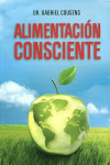 ALIMENTACIÓN CONSCIENTE | 9789876820196 | Portada