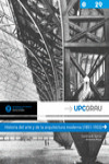 HISTORIA DEL ARTE Y DE LA ARQUITECTURA MODERNA (1851-1933) | 9788498804928 | Portada