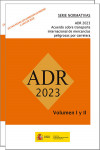ADR 2023. Acuerdo sobre el transporte internacional de mercancías peligrosas por carretera. 2 Vols. | 9788449810855 | Portada