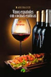 Maridajes de vinos españoles con cocinas exóticas | 9788460685777 | Portada