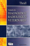Tratado de diagnóstico radiológico veterinario | 9789505553655 | Portada