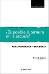 Es posible la ternura en la escuela?: psicopedagogía y docencia | 9789875915711 | Portada