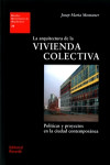 La arquitectura de la vivienda colectiva | 9788429121261 | Portada