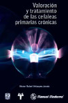 Valoración y tratamiento de las cefaleas primarias crónicas | 9786074484557 | Portada