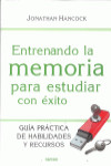 ENTRENANDO LA MEMORIA PARA ESTUDIAR CON EXITO | 9788427721036 | Portada