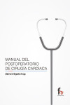 MANUAL DEL POSTOPERATORIO DE CIRUGÍA CARDÍACA | 9788490886113 | Portada