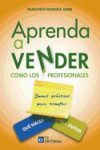 Aprenda a Vender como los Profesionales | 9788415781554 | Portada